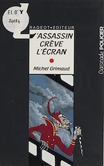 Télécharger le livre :  L'Assassin crève l'écran