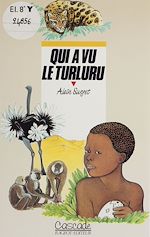 Télécharger le livre :  Qui a vu le turluru