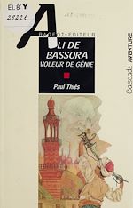 Télécharger le livre :  Ali de Bassora : voleur de génie
