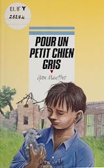 Télécharger le livre :  Pour un petit chien gris