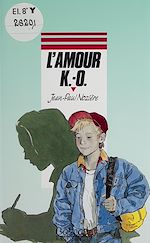 Télécharger le livre :  L'amour K.O.