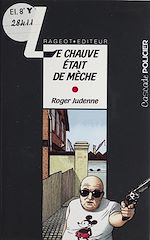 Télécharger le livre :  Le Chauve était de mèche