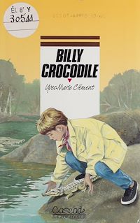 Téléchargez le livre :  Billy crocodile