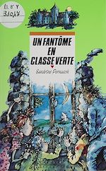 Télécharger le livre :  Un fantôme en classe verte