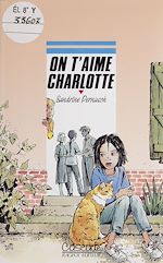 Télécharger le livre :  On t'aime, Charlotte