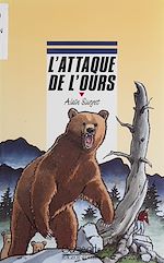 Télécharger le livre :  L'Attaque de l'ours