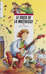 Télécharger le livre :  Le Rock de la maîtresse