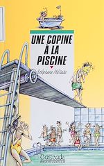Télécharger le livre :  Une copine à la piscine