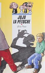 Télécharger le livre :  Juju la pétoche