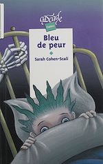 Télécharger le livre :  Bleu de peur