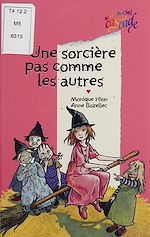 Télécharger le livre :  Une sorcière pas comme les autres