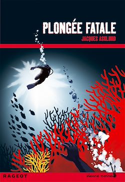 Télécharger le livre :  Plongée fatale