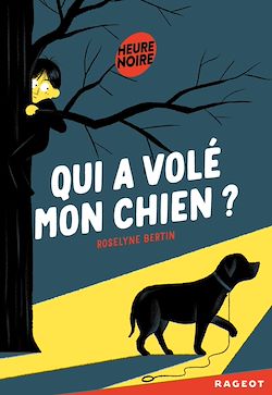 Télécharger le livre :  Qui a volé mon chien ?