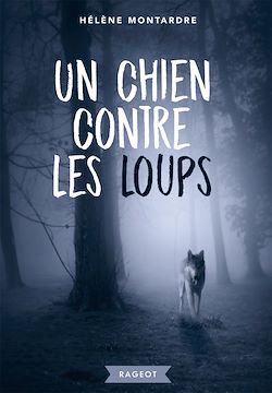 Télécharger le livre :  Un chien contre les loups