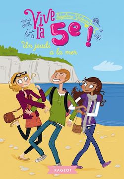 Télécharger le livre :  Vive la 5e !  Un jeudi à la mer
