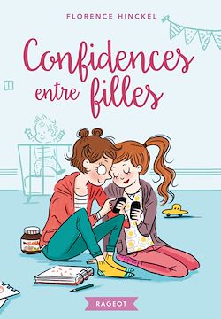 Télécharger le livre :  Confidences entre filles