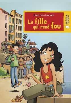 Télécharger le livre :  La fille qui rend fou