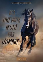Télécharger le livre :  Les chevaux n'ont pas d'ombre