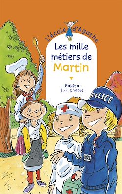 Télécharger le livre :  Les mille métiers de Martin