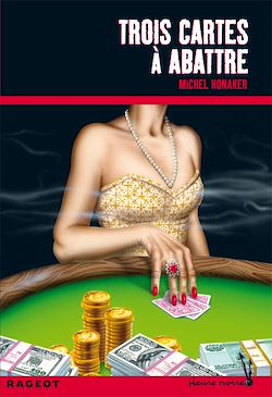 Télécharger le livre :  Trois cartes à abattre