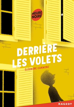 Télécharger le livre :  Derrière les volets