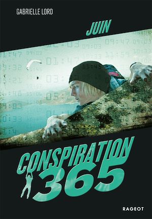 Téléchargez le livre :  Conspiration 365 - Juin