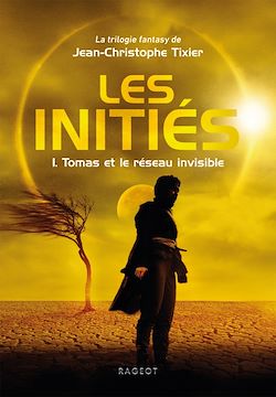 Télécharger le livre :  Les Initiés - Tomas et le réseau invisible