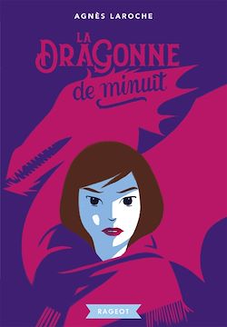 Télécharger le livre :  La dragonne de minuit