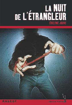 Télécharger le livre :  La nuit de l'étrangleur