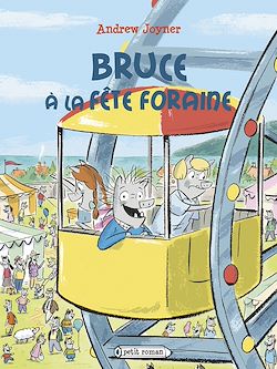 Télécharger le livre :  Bruce à la fête foraine
