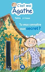 Télécharger le livre :  C'est moi Agathe - Tu veux connaitre mon secret ?