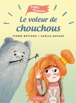 Télécharger le livre :  Le voleur de chouchous
