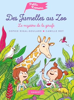 Télécharger le livre :  Des jumelles au zoo - Le mystère de la girafe