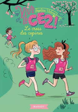 Télécharger le livre :  Vive le CE2 ! Le cross des copines
