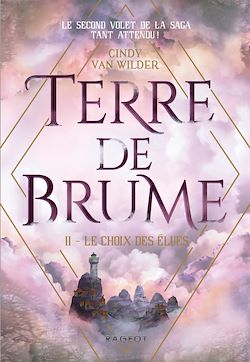 Télécharger le livre :  Terre de brume - Le choix des élues