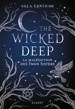 Télécharger le livre :  The Wicked Deep - La malédiction des Swan Sisters