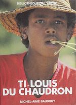 Télécharger le livre :  Ti-Louis du Chaudron