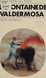 Télécharger le livre :  La Fontaine de Valdermosa