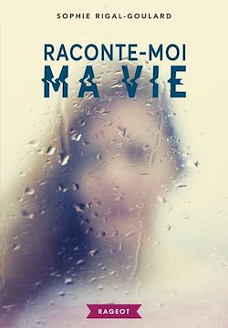Télécharger le livre :  Raconte-moi ma vie