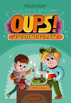 Télécharger le livre :  Oups ! J'ai effacé la prof