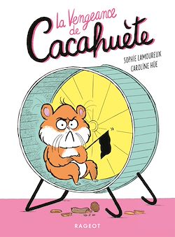 Télécharger le livre :  La vengeance de Cacahuète