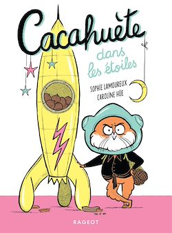 Télécharger le livre :  Cacahuète dans les étoiles !