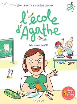 Télécharger le livre :  L'école d'Agathe CP - Ma dent de CP
