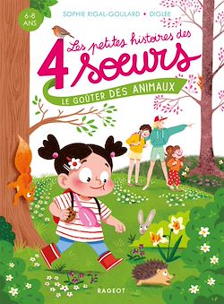 Télécharger le livre :  Les petites histoires des 4 soeurs - Le goûter des animaux
