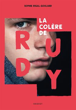 Télécharger le livre :  La colère de Rudy