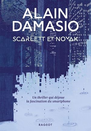 Scarlett et Novak | Damasio, Alain. Auteur