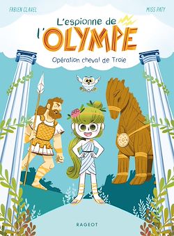 Télécharger le livre :  L'espionne de l'Olympe - Opération cheval de Troie