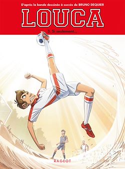 Télécharger le livre :  Louca - Si seulement...