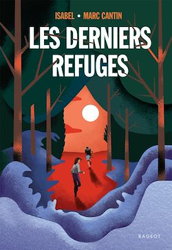 Télécharger le livre :  Les derniers refuges