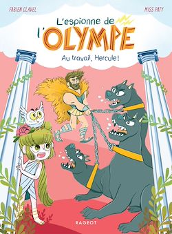 Télécharger le livre :  L'espionne de l'Olympe - Au travail, Hercule !